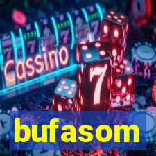 bufasom