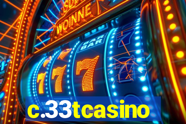 c.33tcasino