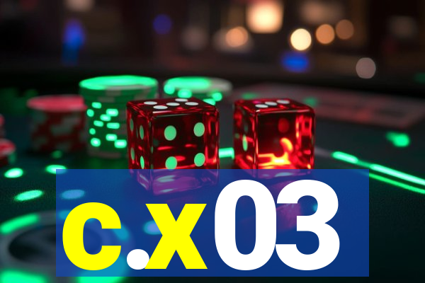 c.x03