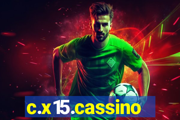 c.x15.cassino