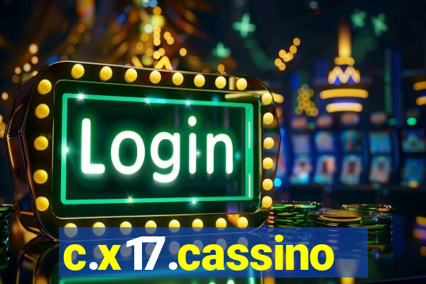 c.x17.cassino