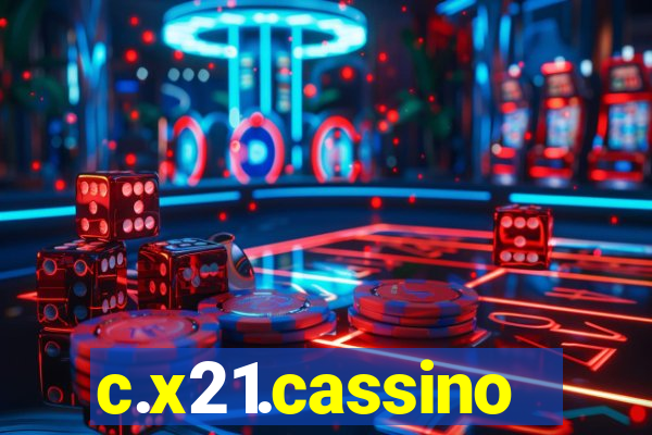 c.x21.cassino