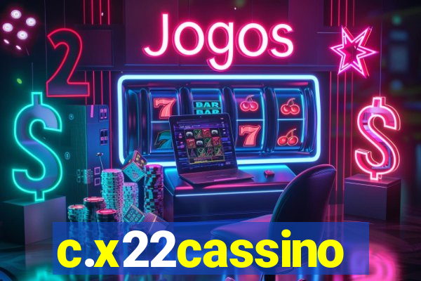 c.x22cassino