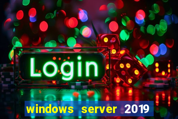 windows server 2019 iso pt-br download