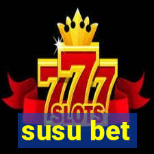 susu bet