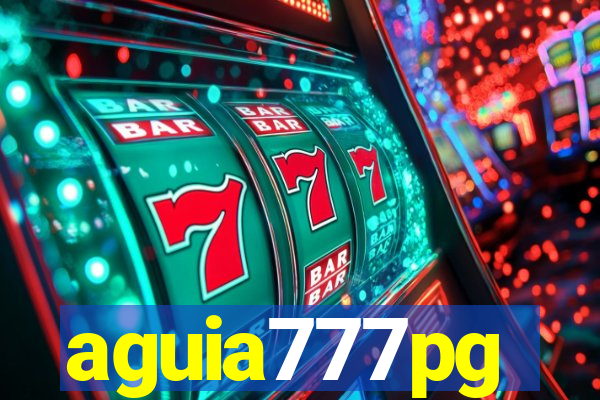 aguia777pg