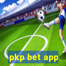 pkp bet app