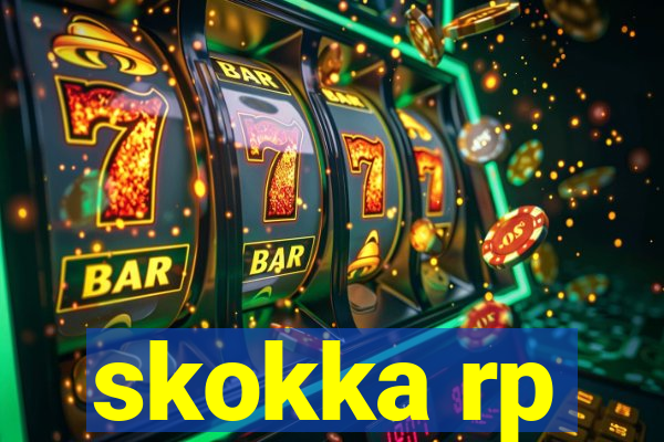 skokka rp