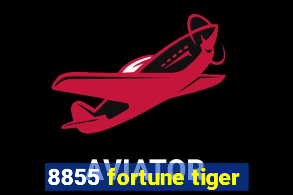 8855 fortune tiger