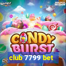 club 7799 bet