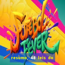 resumo, 48 leis do poder pdf