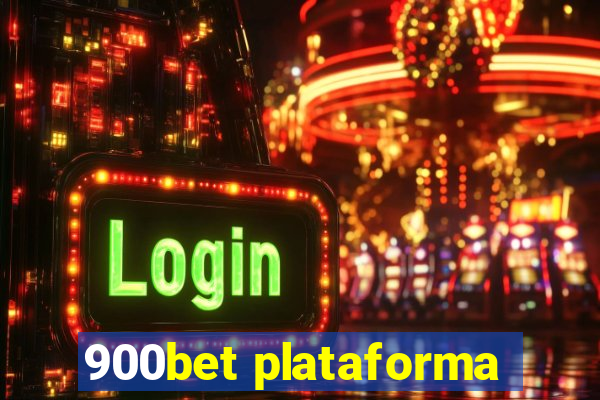 900bet plataforma