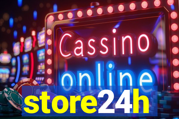 store24h