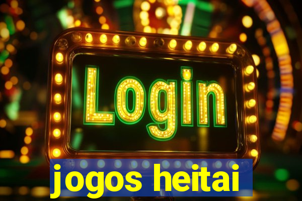 jogos heitai