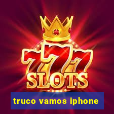 truco vamos iphone