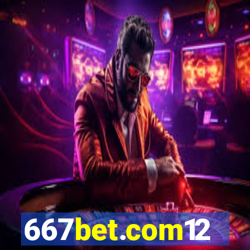 667bet.com12