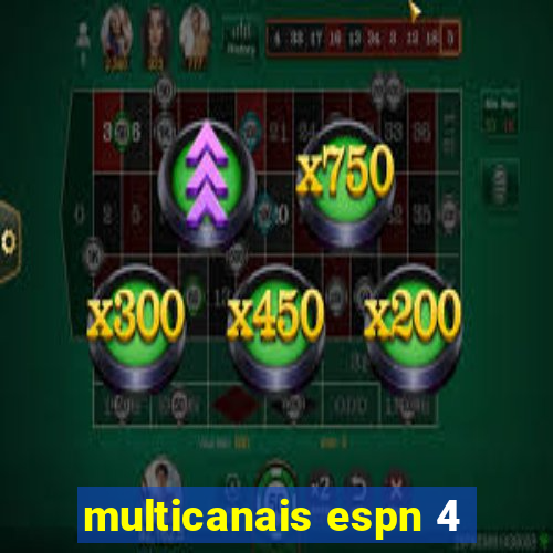 multicanais espn 4