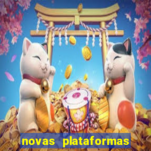 novas plataformas fortune tiger