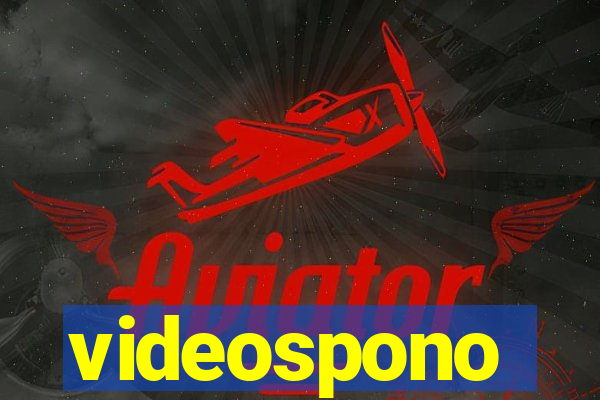 videospono