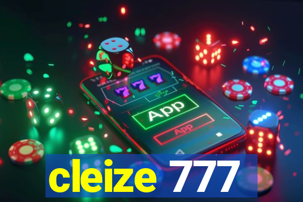 cleize 777