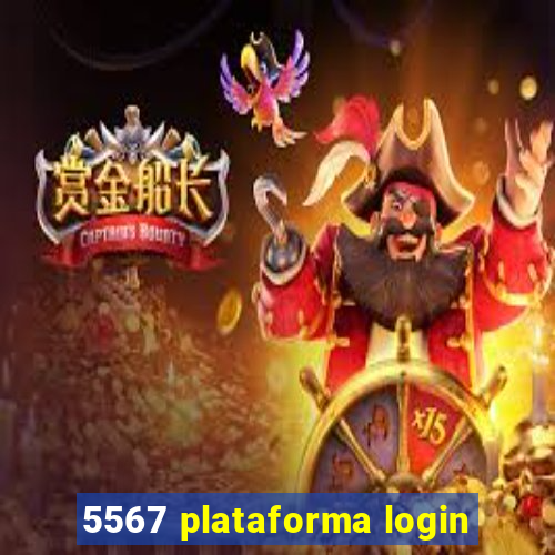 5567 plataforma login