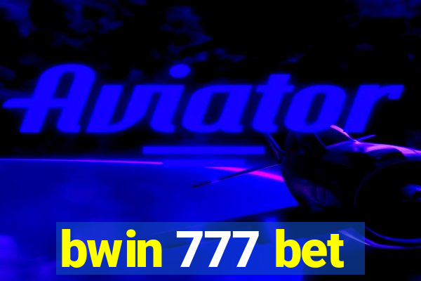 bwin 777 bet