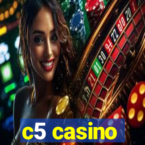 c5 casino