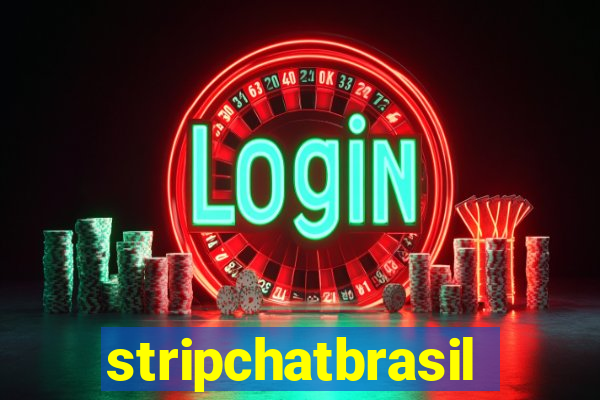 stripchatbrasil