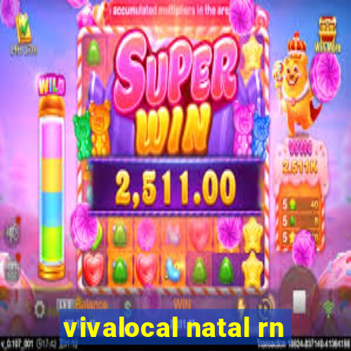 vivalocal natal rn