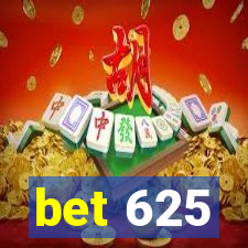 bet 625