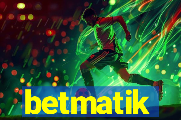 betmatik