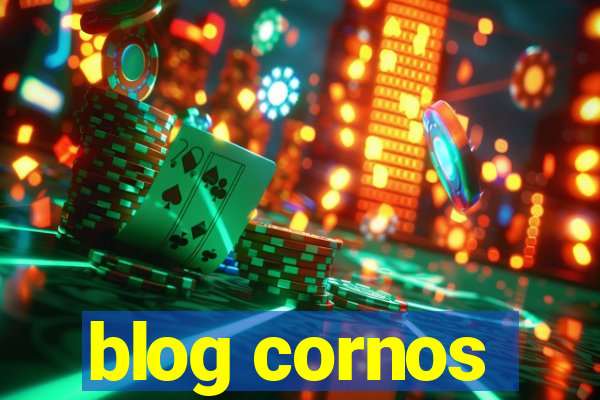 blog cornos