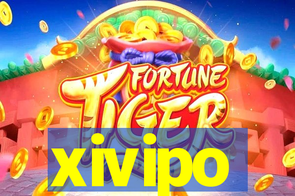 xivipo