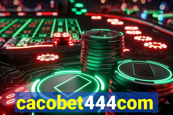 cacobet444com