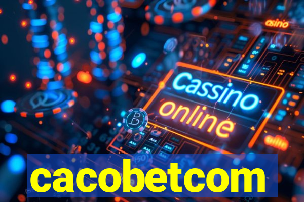 cacobetcom