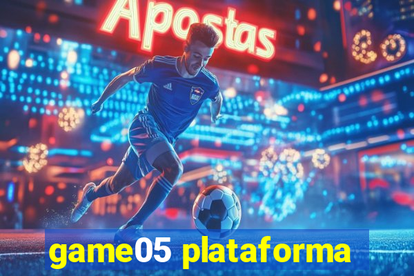 game05 plataforma