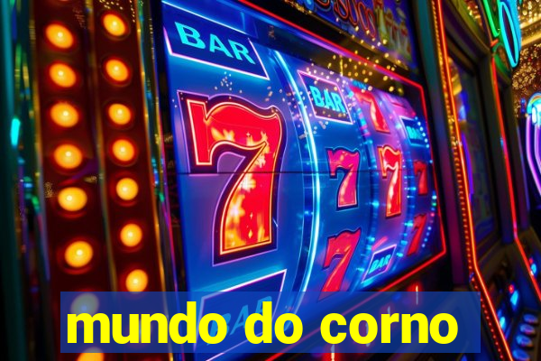 mundo do corno