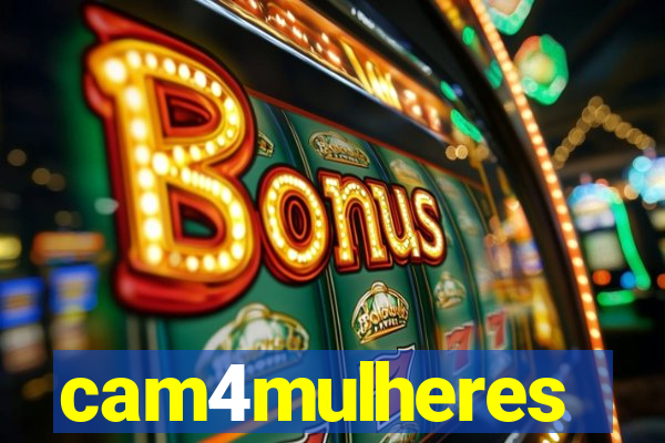 cam4mulheres