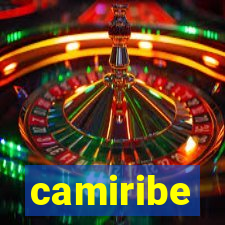 camiribe