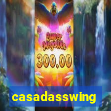 casadasswing