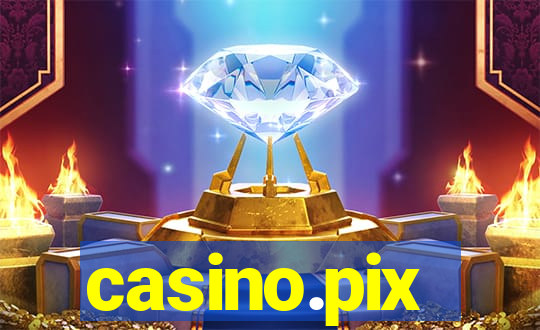 casino.pix