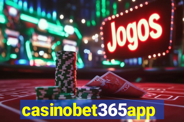 casinobet365app