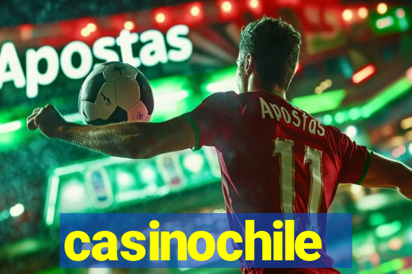 casinochile