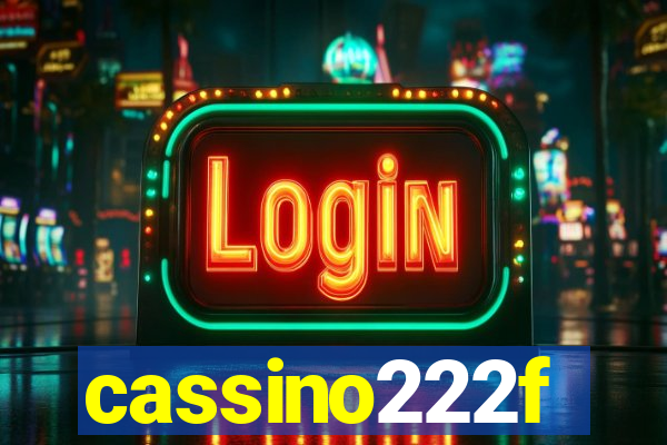 cassino222f