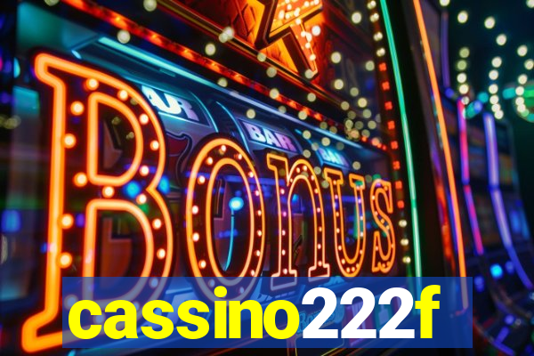 cassino222f