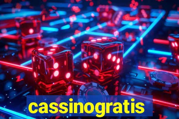 cassinogratis