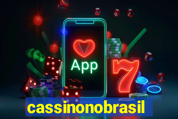 cassinonobrasil