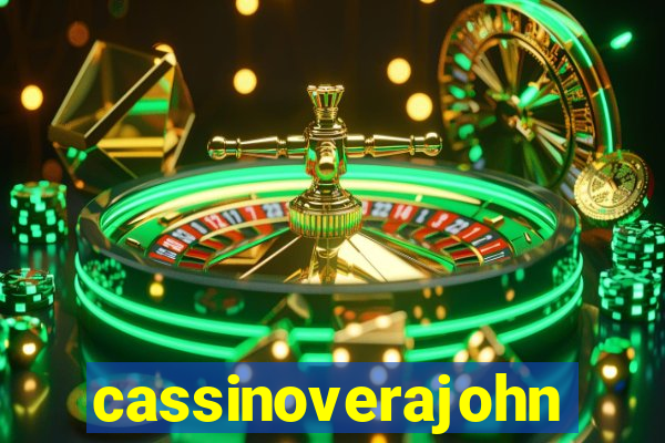 cassinoverajohn