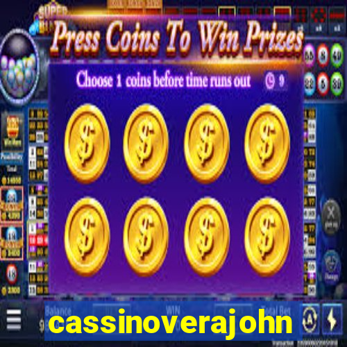 cassinoverajohn