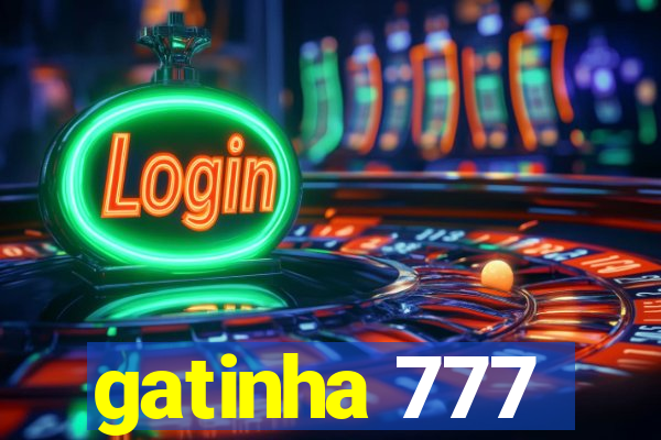 gatinha 777